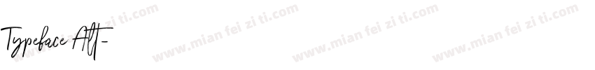 Typeface Alt字体转换